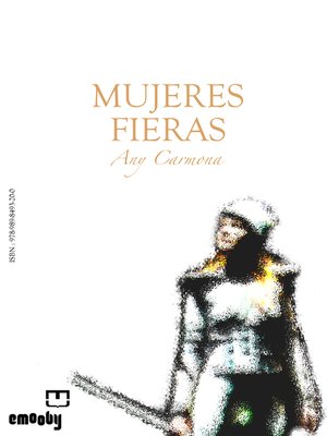 cover image of Mujeres Fieras